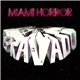 Miami Horror - Bravado